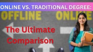video comparing online and traditional degrees. The background is an image of a paved road with "OFFLINE" and "ONLINE" painted on it, pointing in opposite directions with arrows. In the foreground, a young female student with a backpack and books stands. The title "ONLINE VS. TRADITIONAL DEGREE:" is at the top in white text, and "The Ultimate Comparison" is in large, bold red text in the center.